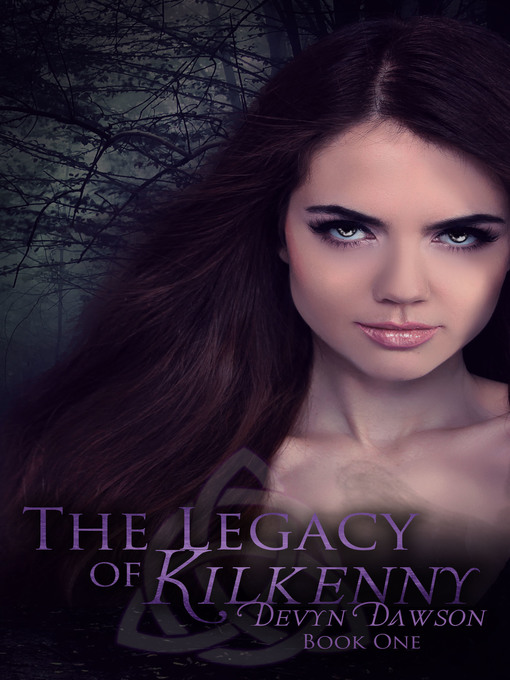 Title details for The Legacy of Kilkenny by Devyn Dawson - Available